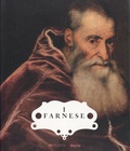 Simone Verde - I Farnese - Architettura, arte, potere.
