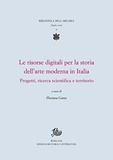 Floriana Conte - Le risorse digitali per la storia dell'arte moderna in Italia - Progetti, ricerca scientifica e territorio.