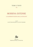 Gianvittorio Signorotto et Duccio Tongiorgi - Modena estense - La rappresentazione della sovranità.