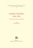 Jessica Barcella - «Linea Nuova» 1964-1967 - Antologia della rivista.