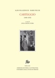Mario Picchi et Aldo Palazzeschi - Carteggio 1949-1970.