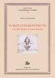 Piero Calamandrei - Il sigillo di Benvenuto e altri scritti celliniani.