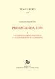 Giovanni Pizzorusso - Propaganda fide - I. La congregazione pontificia e la giurisdizione sulle missioni.