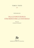 Pietro Secchi - Tra le fonti di Pico: strumenti per la concordia.