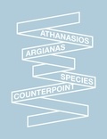Athanasios Argianas et Quinn Latimer - Species Counterpoint.
