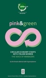  Aa.vv. - Pink&amp;Green - Circular economy starts with italian women - The voice of managers.