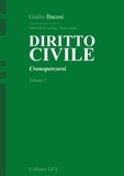 Giulio Bacosi et Giulia Ardigò - DIRITTO CIVILE - Cronopercorsi - Volume 2.