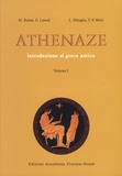 Maurice Balme et Gilbert Lawall - Athenaze, introduzione al greco antico - Volume 1.