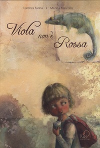 Lorenza Farina et Marina Marcolin - Viola non è Rossa.