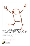 Gaetano Parmeggiani et Max Rusca - Scappa scappa galantuomo.