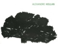 Audrey Bazin et Yves Bonnefoy - Alexandre Hollan - Vies silencieuses, arbres sur le motif, grands arbres, travaux en atelier suivi de Notes d'atelier.