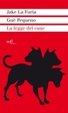Jake La Furia et Gue Pequeno - La legge del cane.