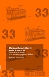 Roberto Fiermonte - Cercasi broccoletti sulla Linea 33.