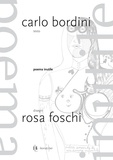 Carlo Bordini et Rosa Foschi - Poema inutile.