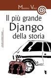 Vinci Massimo et Alessio Maggioni - Il più grande Django della storia.