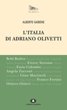 Alberto Saibene - L'Italia di Adriano Olivetti.