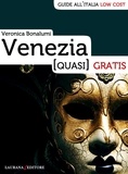 Veronica Bonalumi - Venezia (quasi) gratis.