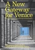  Anonyme - A new gateway for Venice.