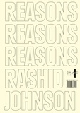 Rashid Johnson - Reasons.