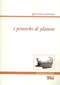 Giovanni Casertano - I proverbi di Platone.