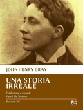 John Gray et Vanni De Simone - Una storia irreale.