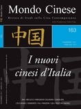 Renzo Cavalieri et Daniele Brigadoi Cologna - Mondo Cinese 163 -  I nuovi cinesi d'Italia - I nuovi cinesi d'Italia.