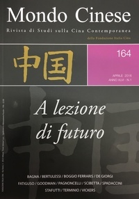 Edward Vickers et David S.G. Goodman - Mondo Cinese 164 A lezione di futuro - A lezione di futuro.