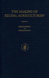 Miquel Barcelo - The Making of Feudal Agricultures ?.