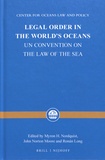 Myron H. Nordquist et John Norton Moore - Legal Order in the World's Oceans - UN Convention on the Law of the Sea.