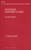 J. Ashley Roach - Excessive Maritime Claims.