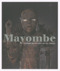 Jo Tollebeek - Mayombe - Statuettes rituelles du Congo.