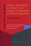 Inken Sürig et Yazgül Simsek - Literacy Acquisition in School in the Context of Migration and Multilingualism - A binational survey.