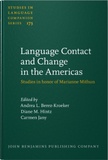 Andrea-L Berez-Kroeker et Diane-M Hintz - Language Contact and Change in the Americas - Studies in Honor of Marianne Mithun.