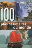 Rebo Publishers - 100 plus beaux sites du monde.