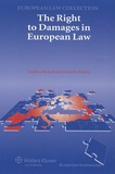 Andrea Biondi - The Right to Damages in European Law.