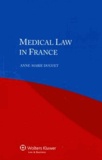 Anne-Marie Duguet - Medical Law in France.