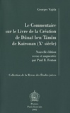 Georges Vajda - Le Commentaire sur le Livre de la Création de Dunas ben Tamim de Kairouan (Xe siècle).
