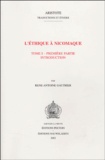 Aristote et René Antoine Gauthier - L'Ethique à Nicomaque - 4 volumes.