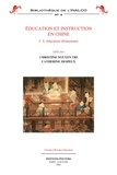 Christine Nguyen Tri et Catherine Despeux - Education et instruction en Chine - Tome 1, l'éducation élémentaire.