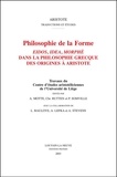  Aristote - Philosophie de la forme.