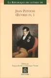 Jean Potocki - Oeuvres - Tome 4, Volume 1, Manuscrit trouvé à Saragosse (version de 1810).