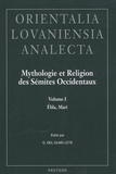 Gregorio Del Olmo Lete - Mythologie et religion des Sémites occidentaux - 2 volumes.