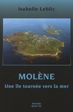 Isabelle Leblic - Molène - Une île tournée vers la mer.