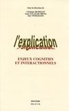 Christian Hudelot et Anne Salazar Orvig - L'explication - Enjeux communicationnels et cognitifs.