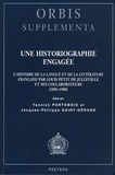 Yannick Portebois et Jacques-Philippe Saint-Gérand - Une historiographie engagée.