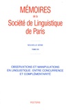 Eric Laporte - Observations et manipulations en linguistique : entre concurrence et complémentarité.