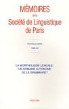 Geert Booij - La morphologie lexicale : un domaine autonome de la grammaire ? - Tome 17, Mémoires de la société linguistique de Paris.