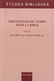 Marc Leroy et Marin Staszak - Perceptions du temps dans la Bible.