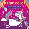  Chantecler - Magic color Licorne - Peinture Magique à l'eau.