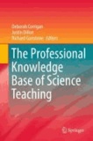 Deborah Corrigan - The Professional Knowledge Base of Science Teaching.